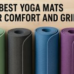 Best Yoga Mats for Comfort and Grip