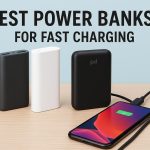 Best Power Banks for Fast Charging