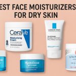 Best Face Moisturizers for Dry Skin